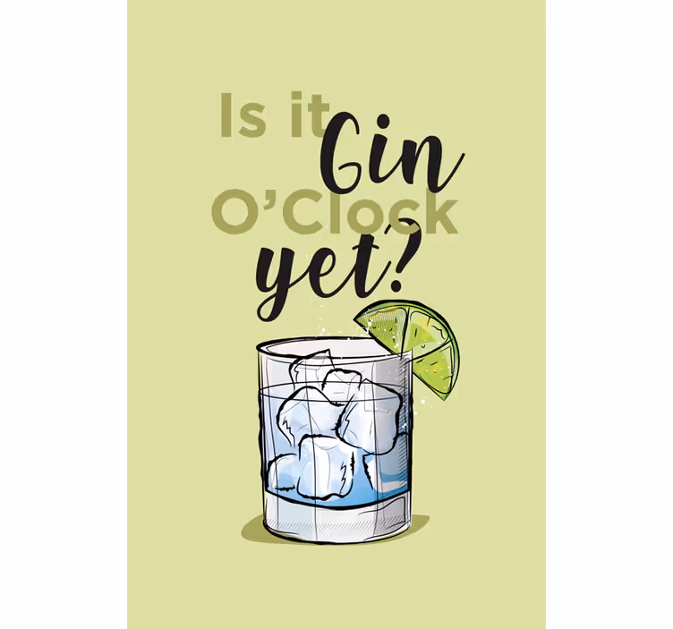 Rollo Fenster Spruch gin uhr noch getränk - TenStickers