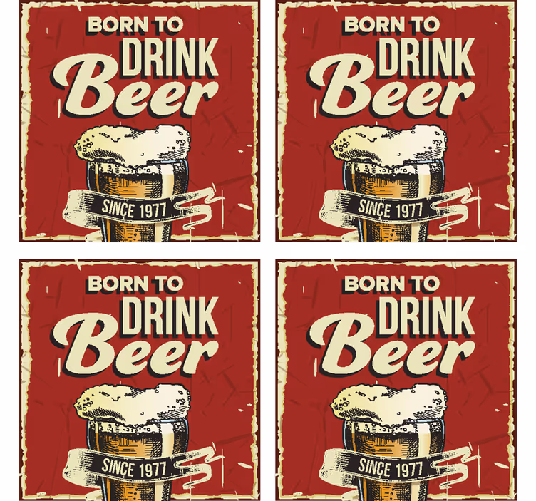 Personalisierter "Born to Drink Beer" Untersetzer - TenStickers