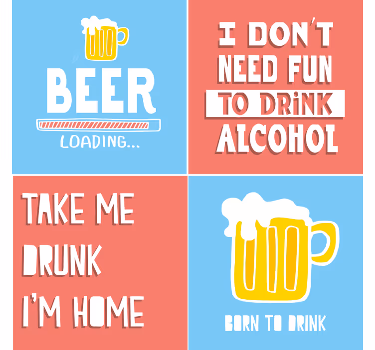 Untersetzer bier mit lustigen getränkezitaten - TenStickers