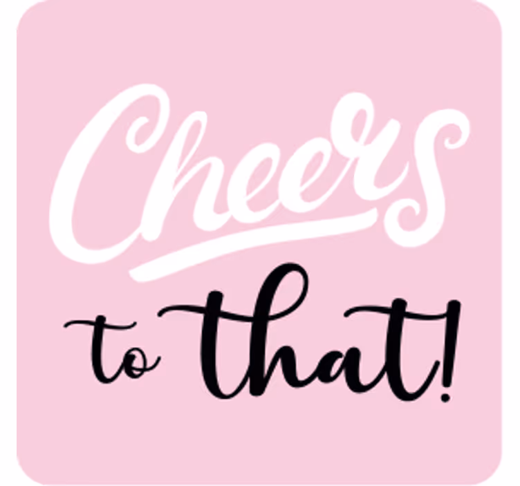 Untersetzer bier mit spruchdesign cheers - TenStickers