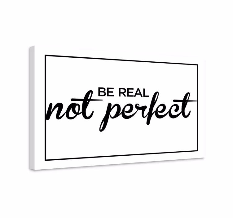 Wandbilder Motivation Sei echt nicht perfekt - TenStickers