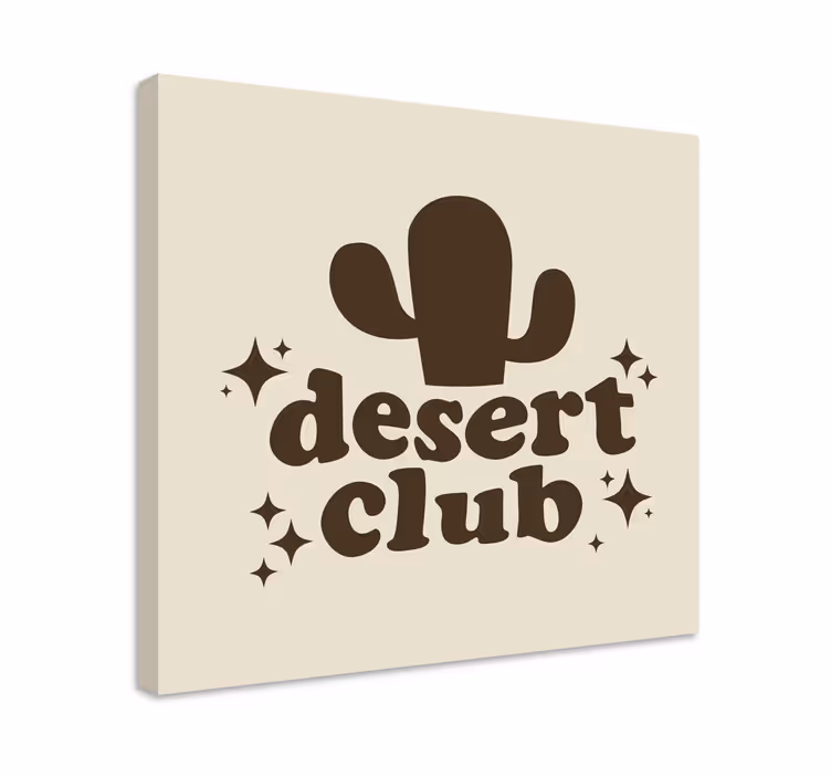 Wandbilder sprüche wüstenclub - TenStickers