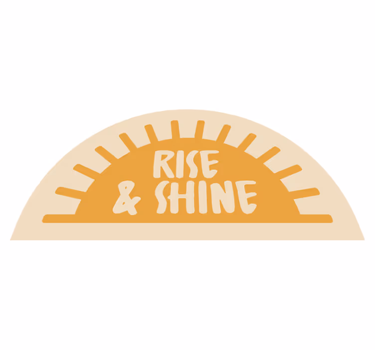 Vinyl Teppich Bad text rise and shine - TenStickers