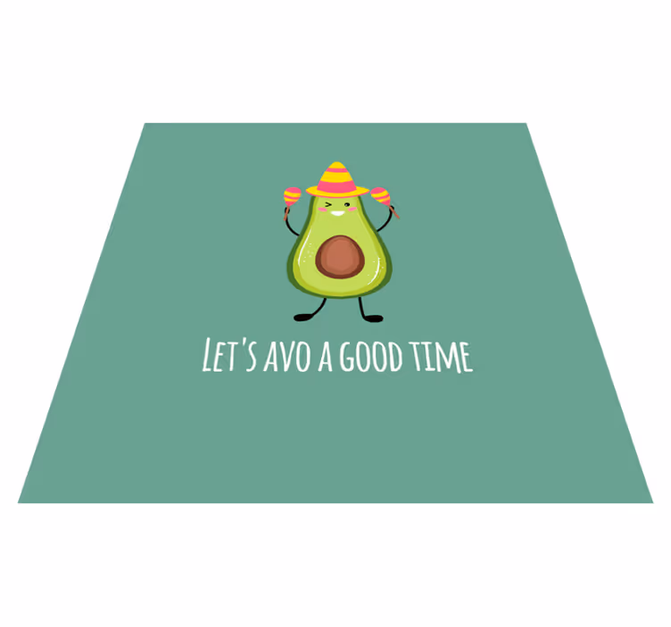 Vinyl teppich text lustiger spruch mit avocados - TenStickers