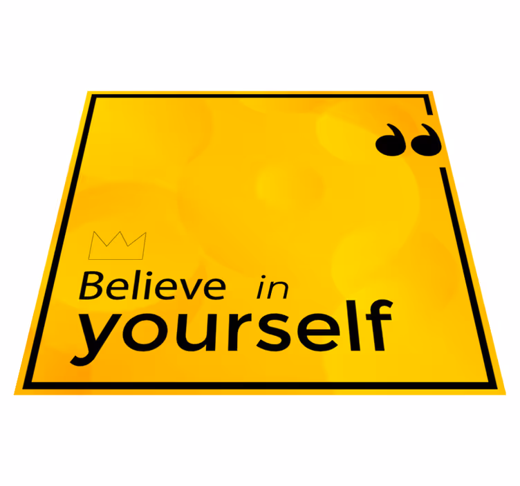 Vinyl Teppich Text Believe in Yourself - TenStickers
