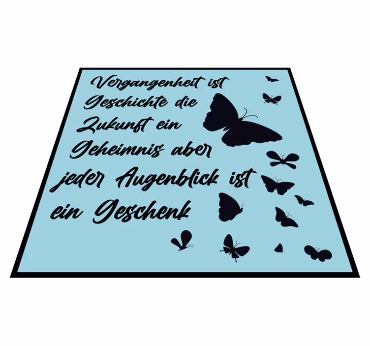 Vinylteppich Spruch Schwarzer text jeder moment ist ein geschenk - TenStickers