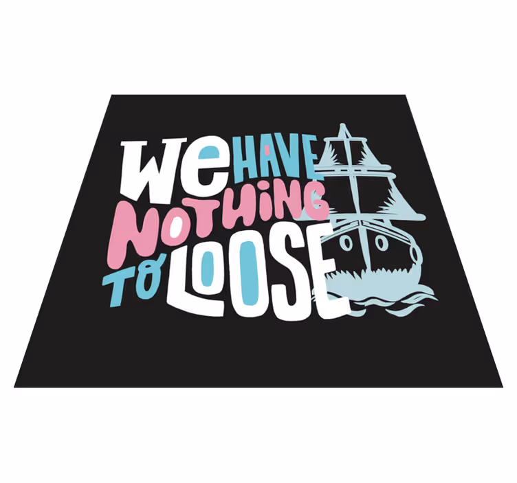 Vinyl Teppich Text wir haben lose - TenStickers