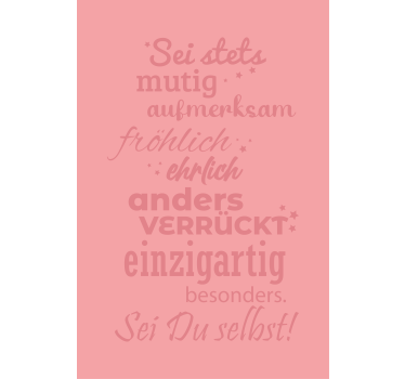Rollo Sprüche Sei immer voller mut - TenStickers