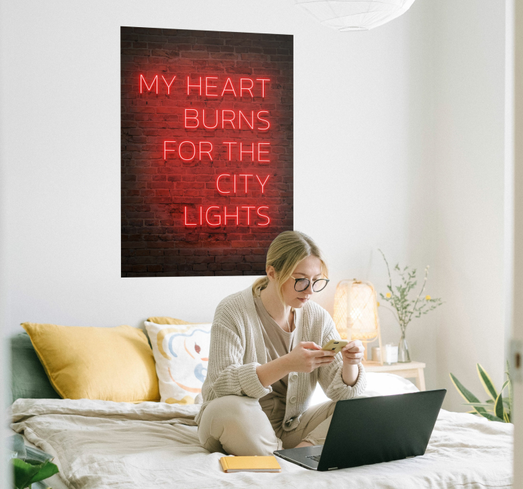 Poster neon My hearts burns for the city lights - TenStickers