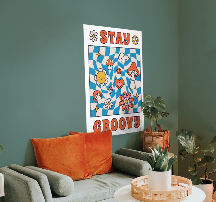 Plakatdruck "stay groovy". - TenStickers