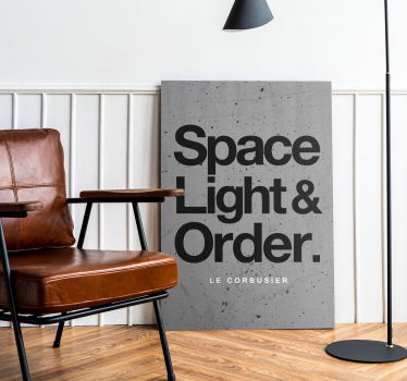 Leinwandbild Spruch Le corbusier braucht - TenStickers