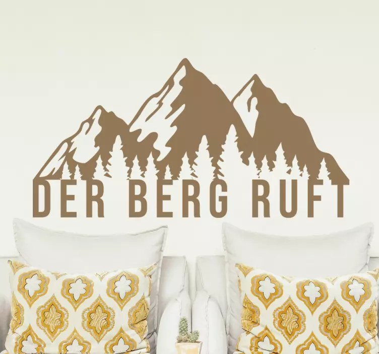Der berg ruft text wandaufkleber - TenStickers
