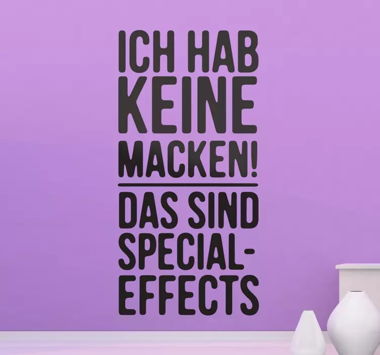 Ich habe keine Macken! Wandtattoo - TenStickers