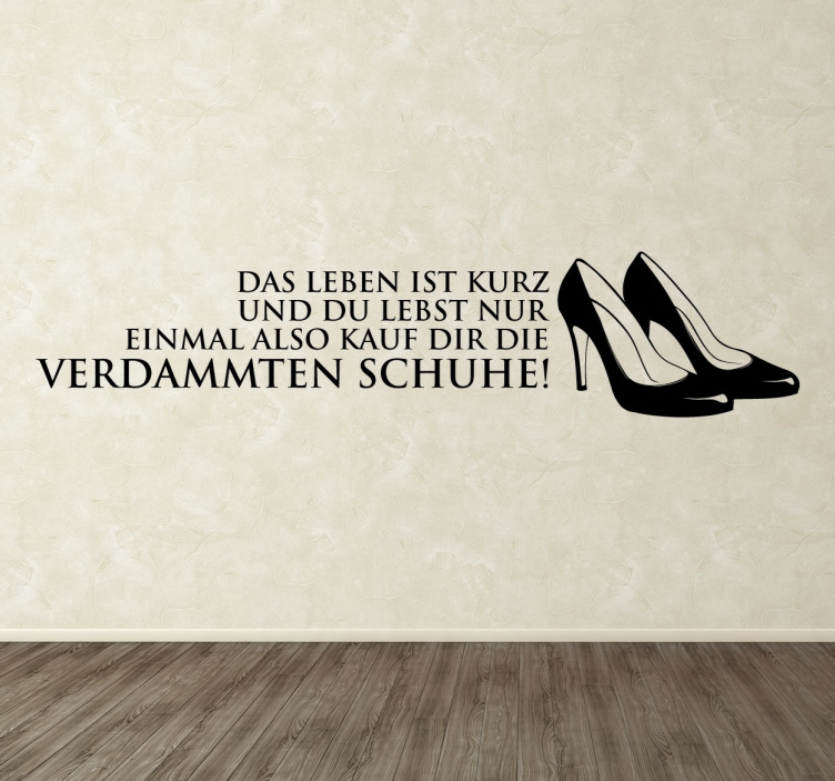 Kauf die Schuhe! Sticker - TenStickers