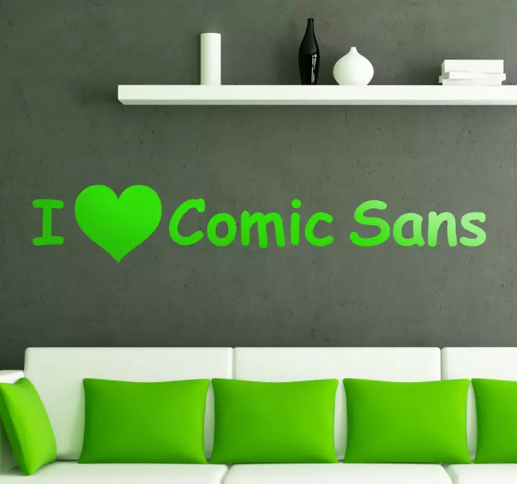 Love Comic Sans Sticker - TenStickers