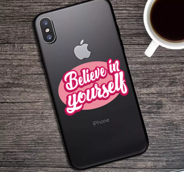 Text Aufkleber iPhone Believe in yourself - TenStickers
