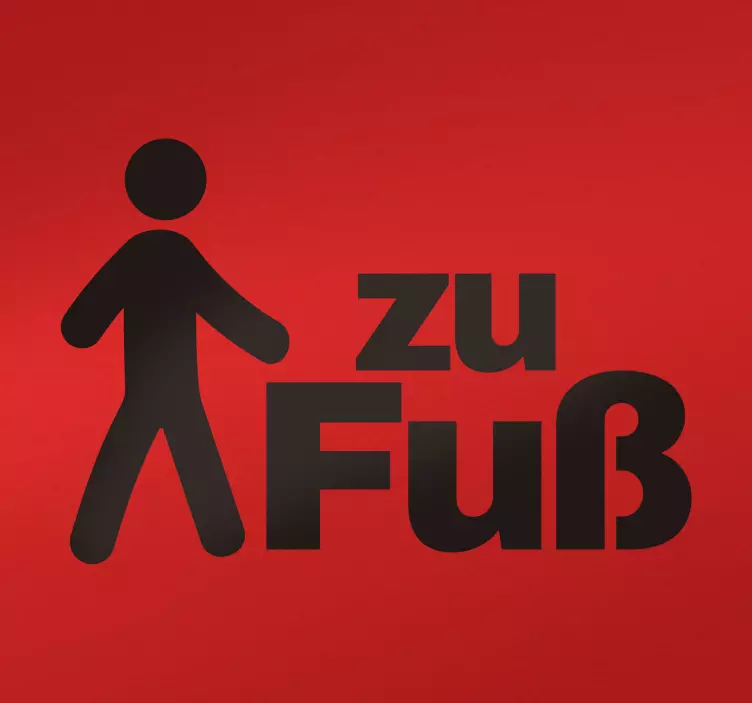 Text Aufkleber Schild zu Fuß - TenStickers