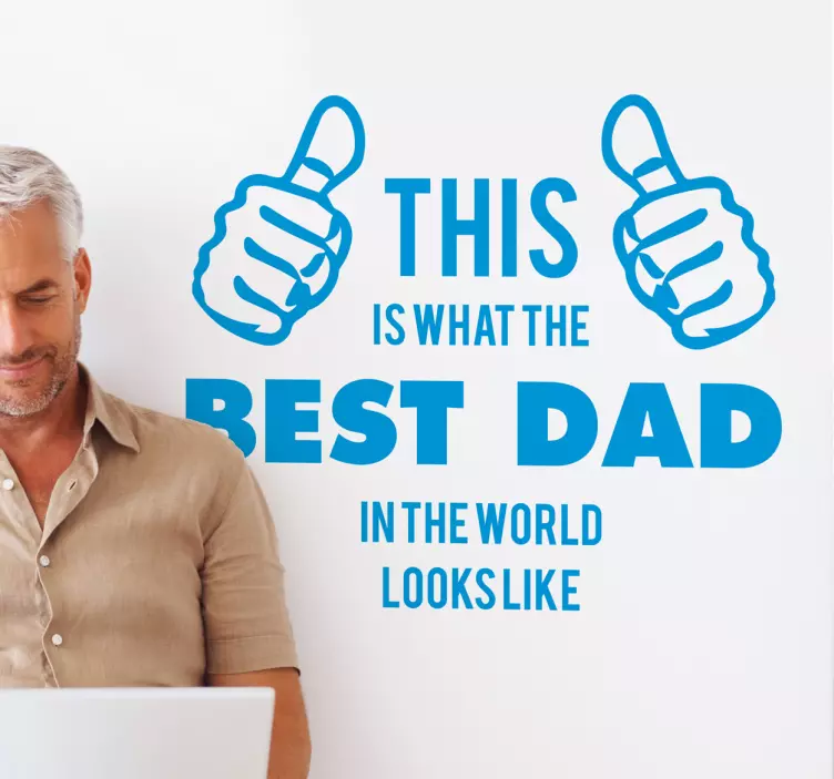 Wandtattoo best dad looks like - TenStickers