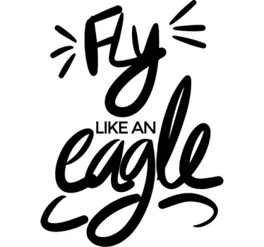 Wandtattoo zitat flieg wie ein adler - TenStickers
