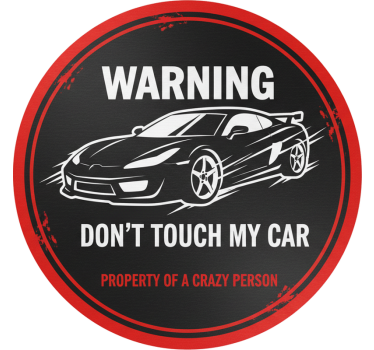 Autoaufkleber warnung nicht anfassen auto - TenStickers