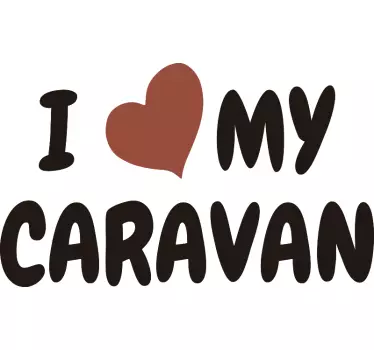 Ich liebe caravans fahrzeug aufkleber - TenStickers