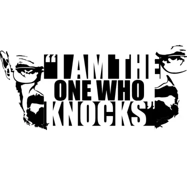Breaking bad zitat wandaufkleber - TenStickers