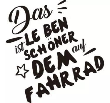 Leben ist schöner Fahrrad Text Wandtattoo - TenStickers