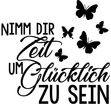 Nimm dir zeit text wandtattoo - TenStickers