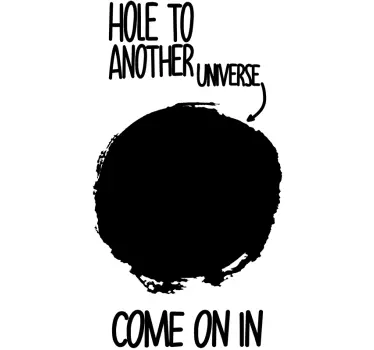 Loch zu einem anderen universum text wandtattoo - TenStickers
