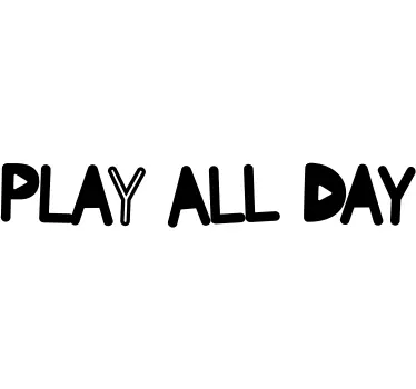 Wandspruch spiel den ganzen tag - TenStickers