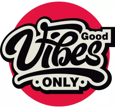 Good Vibes Motivationstext Aufkleber - TenStickers