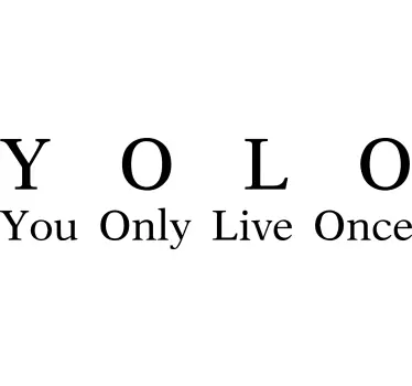 Wandtattoo Sprichwort yolo lebensphilosophie - TenStickers