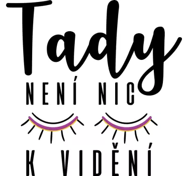 Wandtattoo zitat nichts hier zu sehen - TenStickers