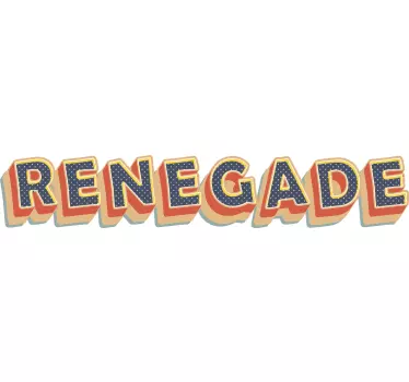 Wandtattoo zitat im renegade schriftstil - TenStickers