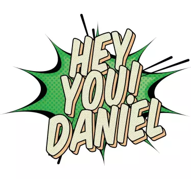 Wandspruch hey du! Benutzerdefinierter name - TenStickers