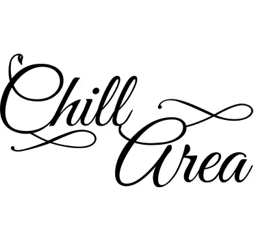 Chill Area Text Sticker - TenStickers