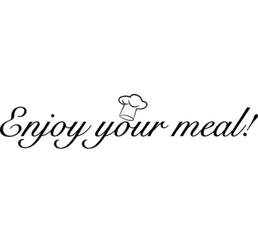 Enjoy Your Meal Sticker - TenStickers