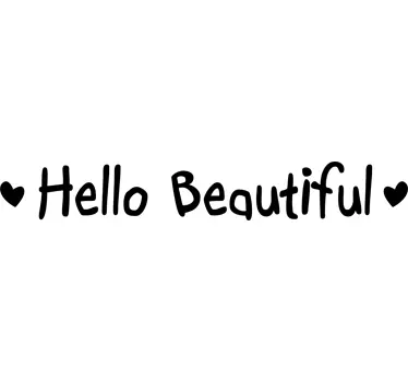Aufkleber "Hello Beautiful" - TenStickers