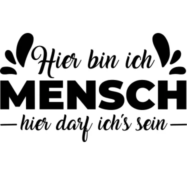 Sticker Zitat Ich bin ein Mensch - TenStickers