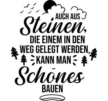 Sticker Zitat schönes aus Steinen bauen - TenStickers