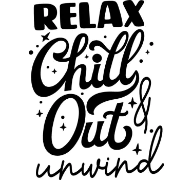 Aufkleber Zitat Entspannen und chillen - TenStickers
