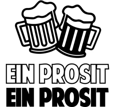 Aufkleber Ein Prosit - TenStickers