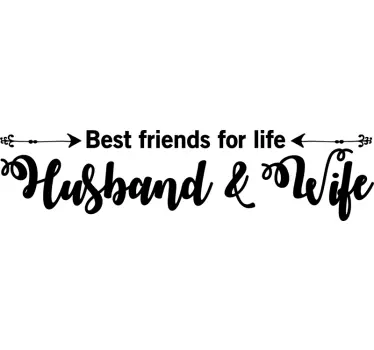 "beste freunde - ehemann und ehefrau" schlafzimmer wandtattoo - TenStickers