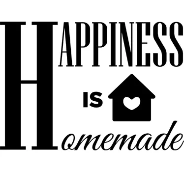 Happiness is homemade Aufkleber - TenStickers