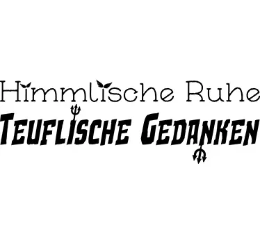 Himmlische Ruhe - Teuflische Gedanken Aufkleber - TenStickers
