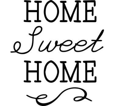 Home sweet home Wandtattoo - TenStickers