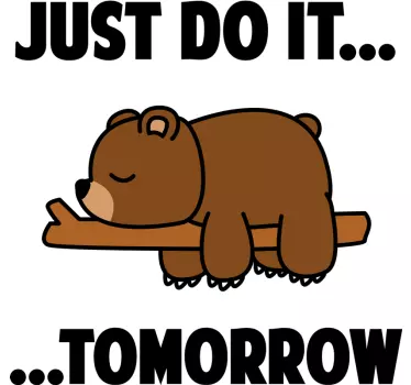 Just Do It Tomorrow Spruch Wandaufkleber - TenStickers