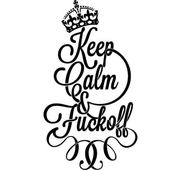 Keep calm fuckoff Aufkleber - TenStickers