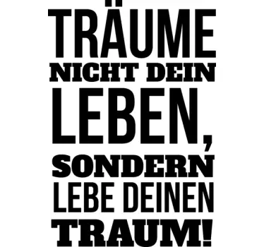 Lebe deinen Traum Sticker - TenStickers
