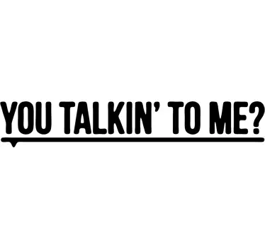 You Talkin´To Me? Spiegel Aufkleber - TenStickers